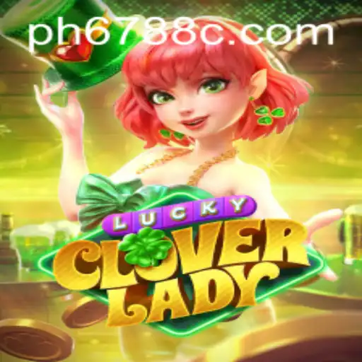 Discover the Enchanting World of LuckyCloverLady: A Game of Chance and Strategy
